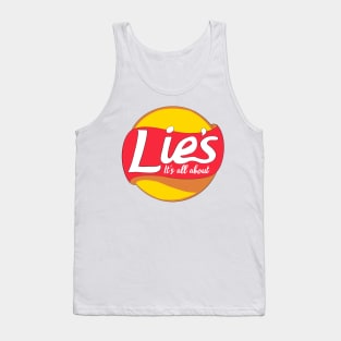 It's all about lies Tank Top